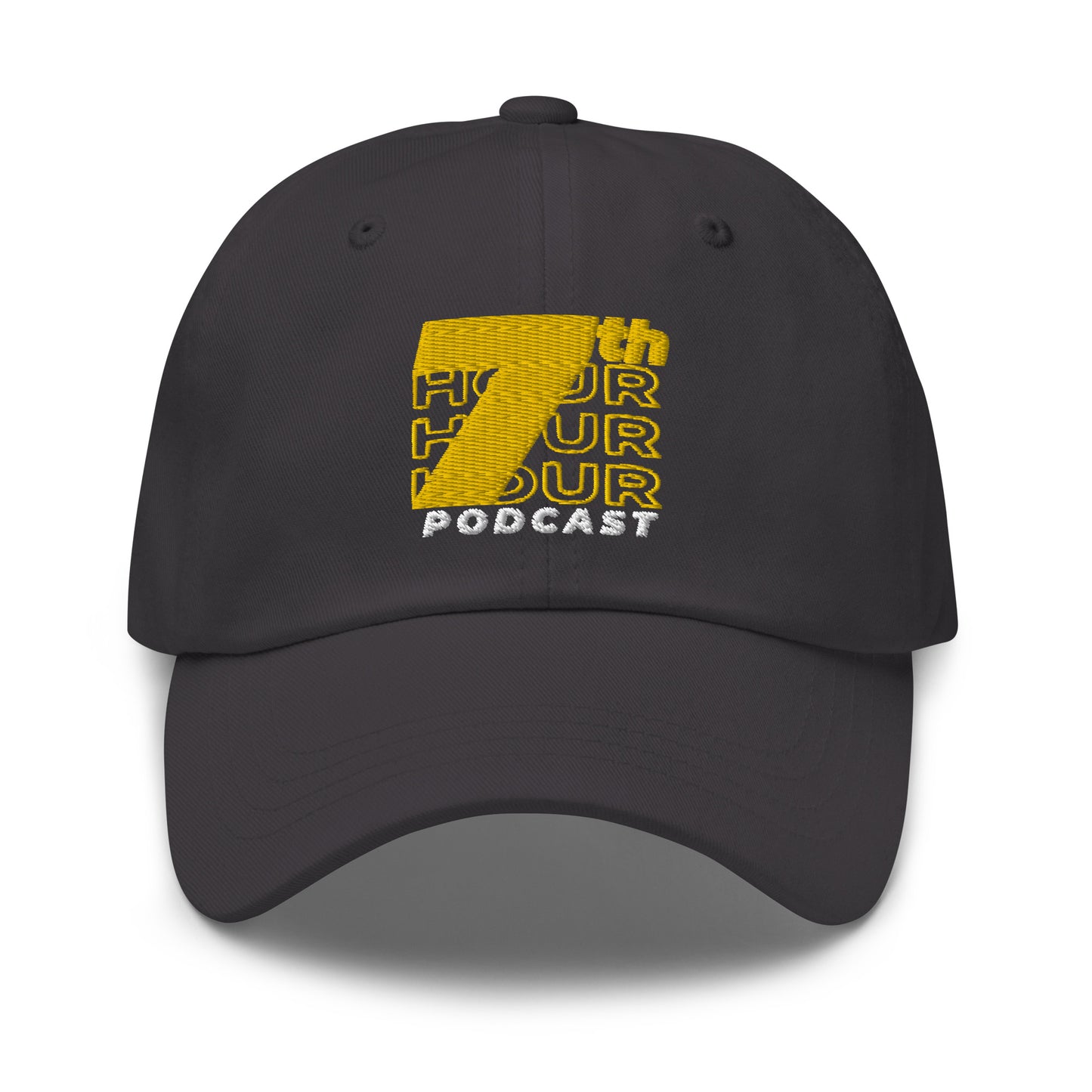 7th Hour Podcast - Embroidered Dad hat